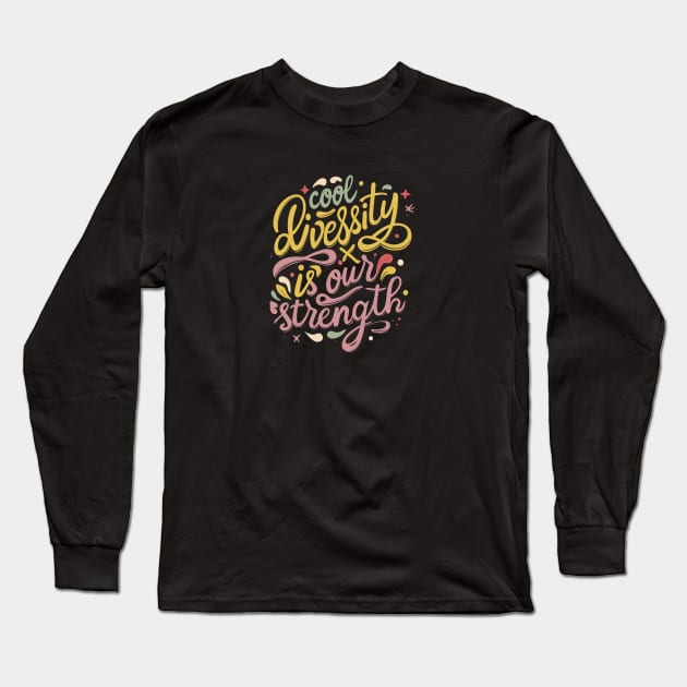 Diversity is Our Strength - Custom Pronoun Rainbow Pride Merch Long Sleeve T-Shirt by Orento